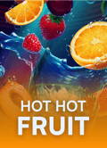 Hot Hot Fruit