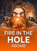 Fire In The Hole xBomb