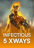Infectious 5 xWays
