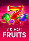 7 & Hot Fruits