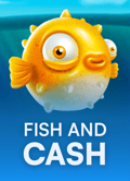 Fish and Cash