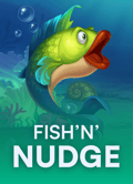 Fish 'n' Nudge