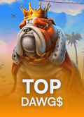Top Dawg$