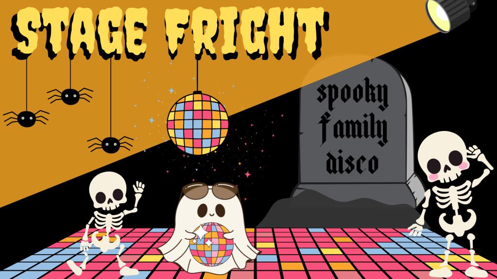 London For Toddlers: Stage Fright! Spooky Family Disco