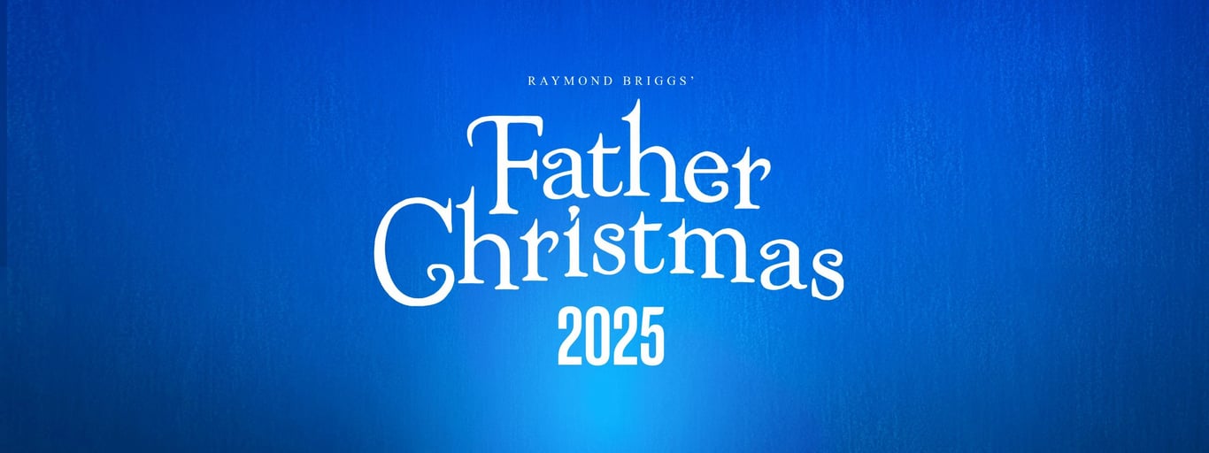 London For Toddlers: Raymond Briggs’ Father Christmas 2025