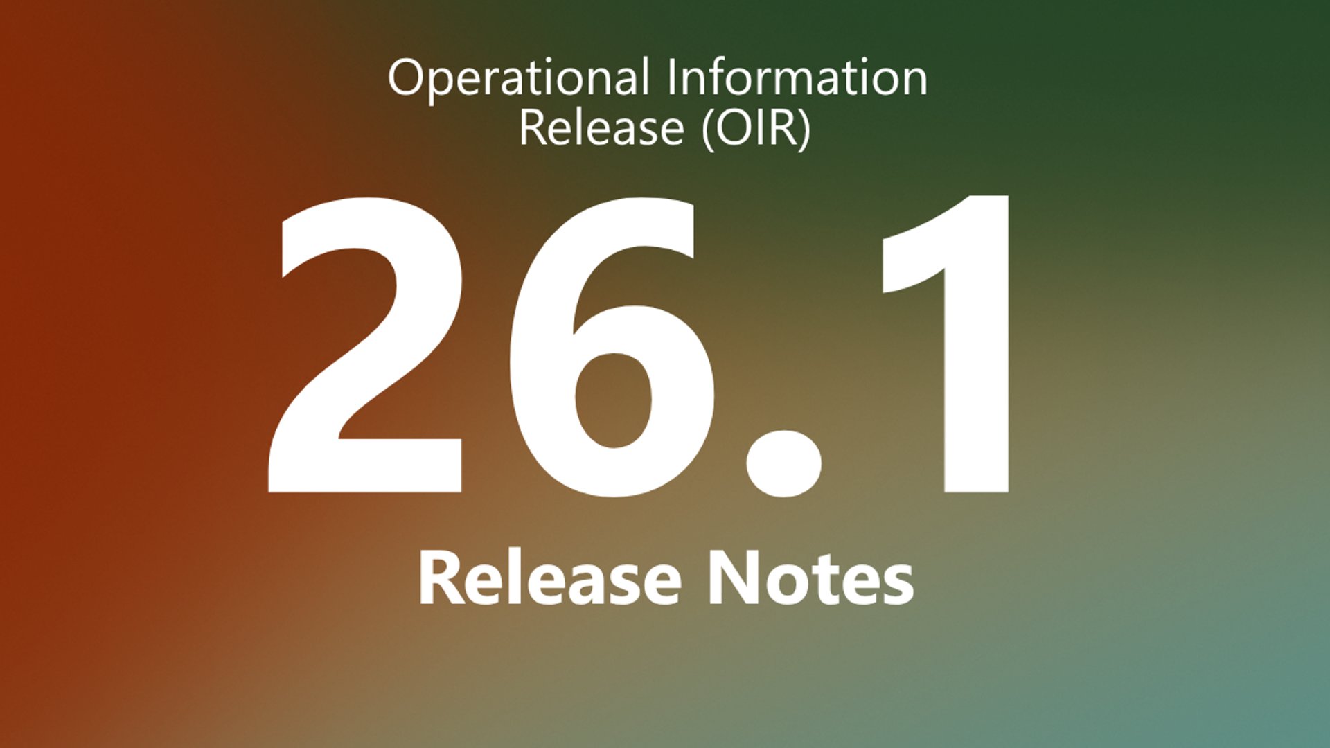 OIR 26.1 Release Notes
