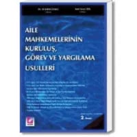 Aile Mahkemelerinin Kuruluş, Görev ve yargılama Usulleri Kanunu