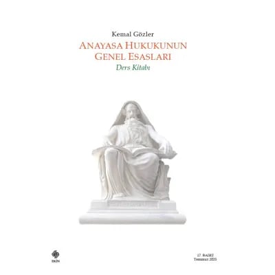 Anayasa Hukukunun Genel Esasları (Ders Kitabı)