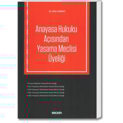 Anayasa Hukuku Açısından Yasama Meclisi Üyeliği