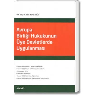 Avrupa Birliği Hukukunun Üye Devletlerde Uygulanması