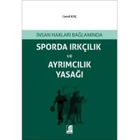 Sporda Irkçılık ve Ayrımcılık Yasağı