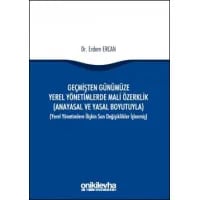 Geçmişten Günümüze Yerel Yönetimlerde Mali Özerklik