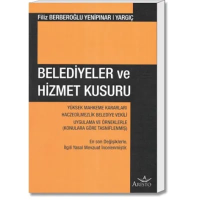 Belediyeler ve Hizmet Kusuru