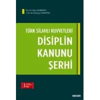 Türk Silahlı Kuvvetleri Disiplin Kanunu Şerhi