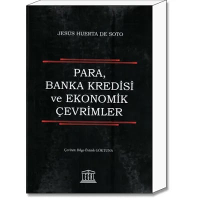 Para, Banka Kredisi ve Ekonomik Çevrimler