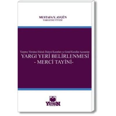 Yargı Yeri Belirlemesi – Merci Tayini