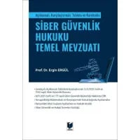 Siber Güvenlik Hukuku Temel Mevzuatı