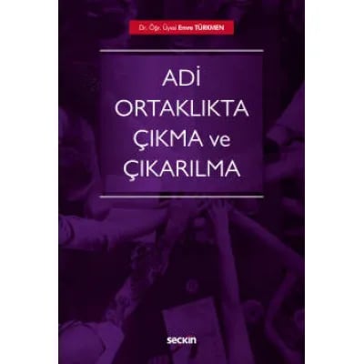 Adi Ortaklıkta Çıkma ve Çıkarılma