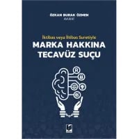 İktibas veya İltibas Suretiyle Marka Hakkına Tecavüz Suçu