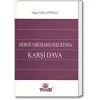Medeni Yargılama Hukukunda Karşı Dava