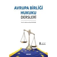 Avrupa Birliği Hukuku Dersleri