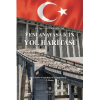 Yeni Anayasa İçin Yol Haritası