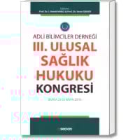 III. Sağlık Hukuku Kongresi (Bursa 23-25 Nisan 2016)