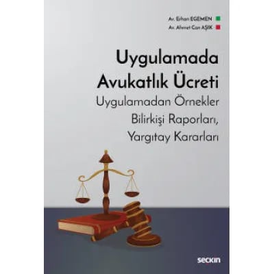 Uygulamada Avukatlık Ücreti