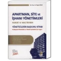 Apartman ve Site Yöneticileri İçin Hukuki ve Mali Rehber