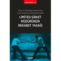 Limited Şirket Müdürünün Rekabet Yasağı