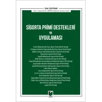 Sigorta Primi Destekleri ve Uygulaması