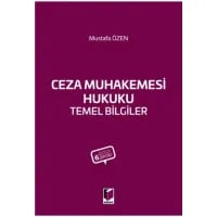 Ceza Muhakemesi Hukuku Temel Bilgiler