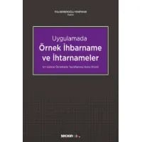Uygulamada Örnek İhbarname ve İhtarnameler