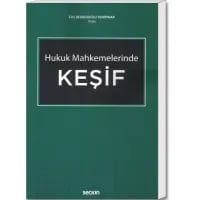Hukuk Mahkemelerinde Keşif