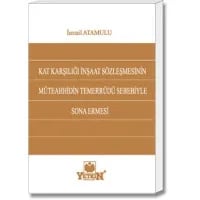Kat Karşılığı İnşaat Sözleşmesinin Müteahhidin Temerrüdü Sebebiyle Sona Ermesi