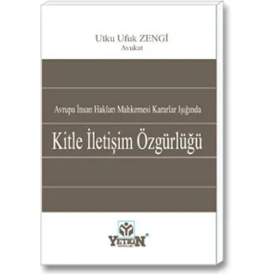 Kitle İletişim Özgürlüğü