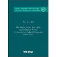 Türk Borçlar Hukuku Bakımından Taşınır Satışında Alıcının Ücretsiz Onarım (Ayıbın Giderilmesini) İsteme Hakkı