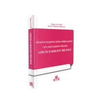 Mülkiyet Hakkının Sınırlandırılmasında Uyulması Gereken Bir İlke: Gerçek Karşılığın Ödenmesi