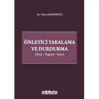 Önleyici Yakalama ve Durdurma
