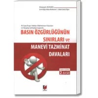 Basın Özgürlüğünün Sınırları ve Manevi Tazminat Davaları
