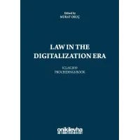 Law in the Digitalization Era - ICLAS 2019 Proceedings Book