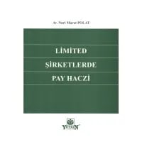 Limited Şirketlerde Pay Haczi