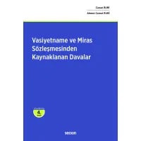 Vasiyetname, Miras Sözleşmesi, Ölüme Bağlı Tasarrufların İptali ve Tenkis Davası