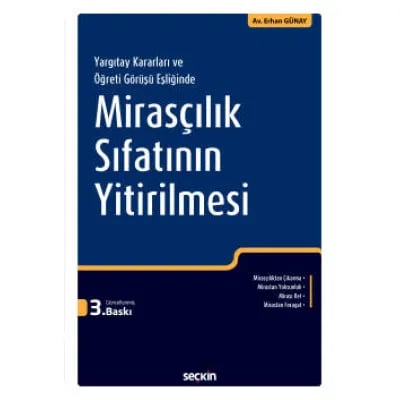 Mirasçılık Sıfatının Yitirilmesi