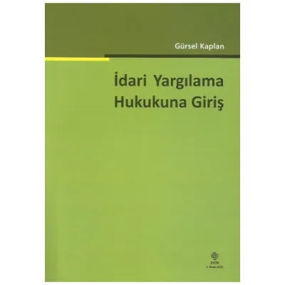 İdari Yargılama Hukukuna Giriş