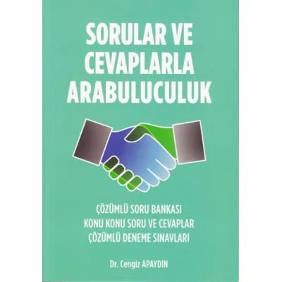 Sorular ve Cevaplarla Arabuluculuk