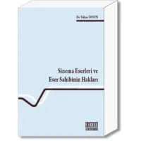 Sinema Eserleri ve Eser Sahibinin Hakları