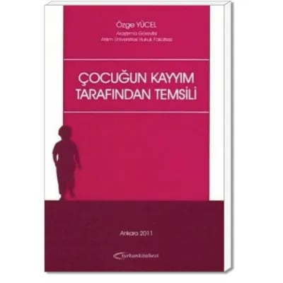 Çocuğun Kayyım Tarafından Temsili