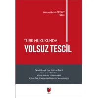 Türk Hukukunda Yolsuz Tescil