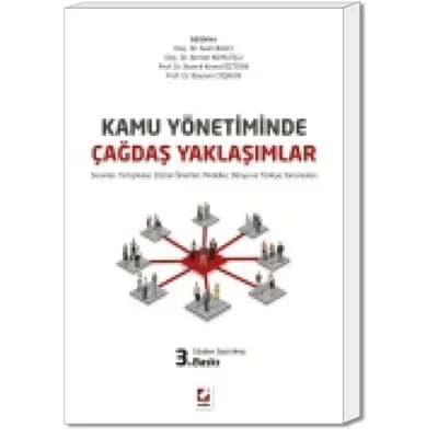 Kamu Yönetiminde Çağdaş Yaklaşımlar